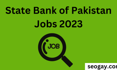 State Bank of Pakistan Jobs 2023-Apply Now