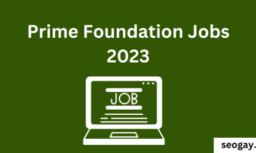 Prime Foundation Jobs in Peshawar 2023-Apply Now